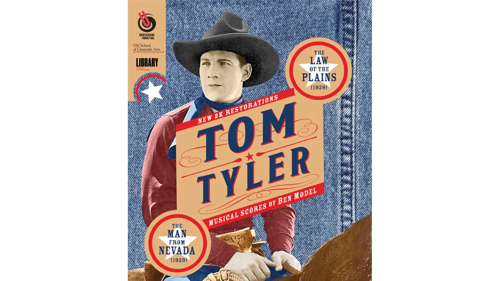 Blu‑ray cover featuring a black‑and‑white portrait of Tom Tyler on a denim‑styled background, marked “New 2K Restorations,” listing The Man from Nevada (1929) and The Law of the Plains (1929) with musical scores by Ben Model.